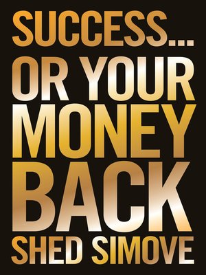 cover image of Success...or Your Money Back